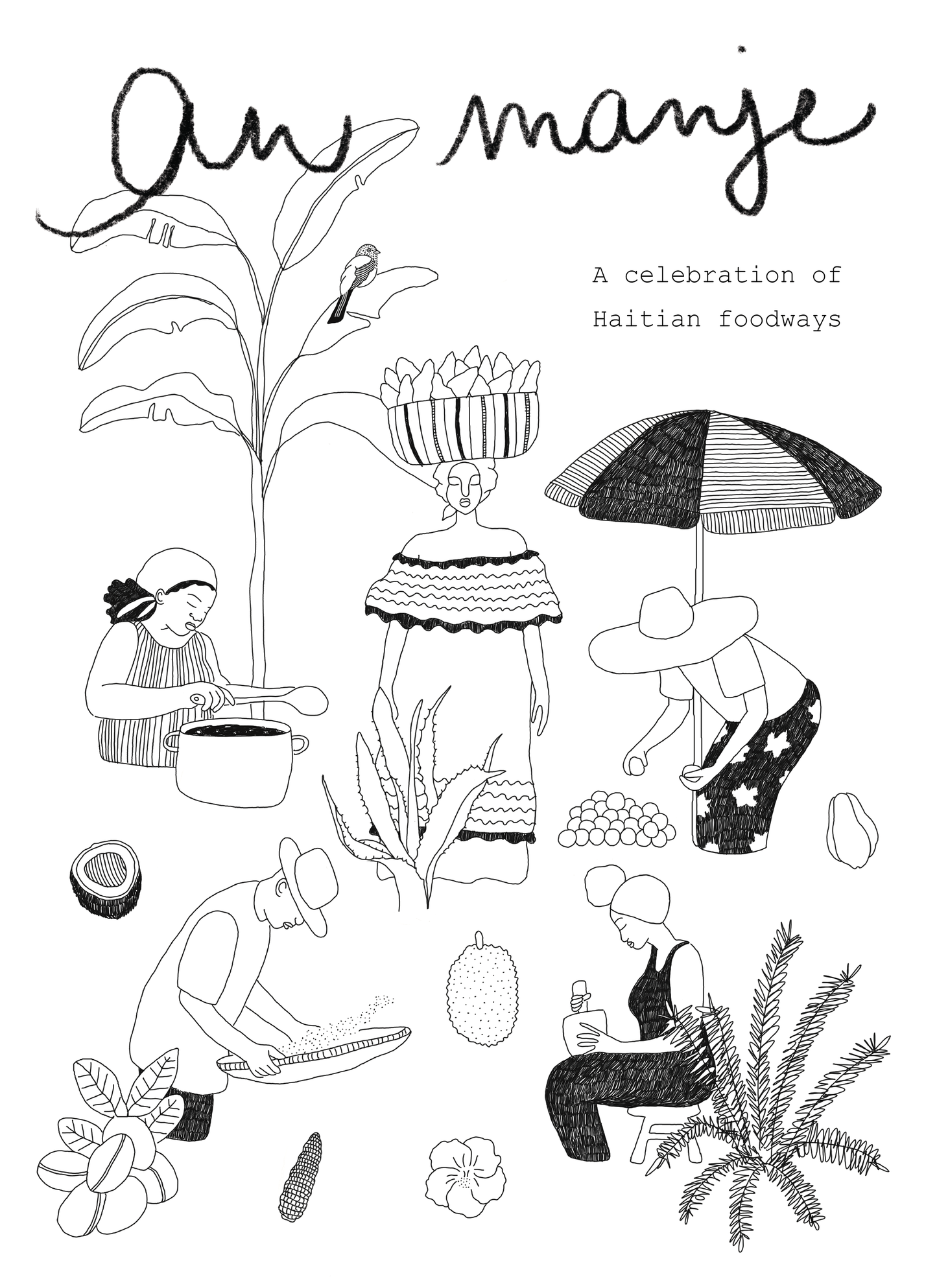 An Manje: A Celebration of Haitian Foodways (Print Copy)